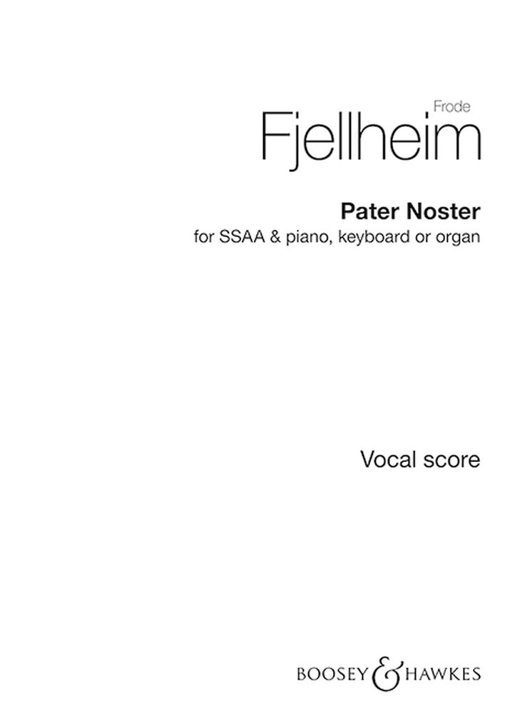 Pater Noster: SSAA: Vocal Score