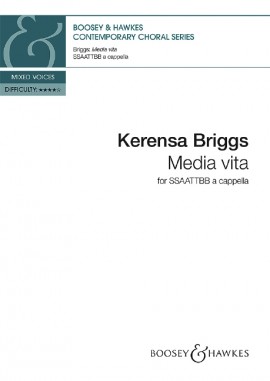 Kerensa Briggs: Media vita: Mixed Choir A Cappella: Choral Score