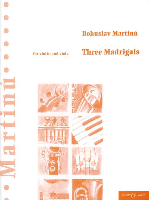 Bohuslav Martinu: Three Madrigals: Violin & Viola: Instrumental Work