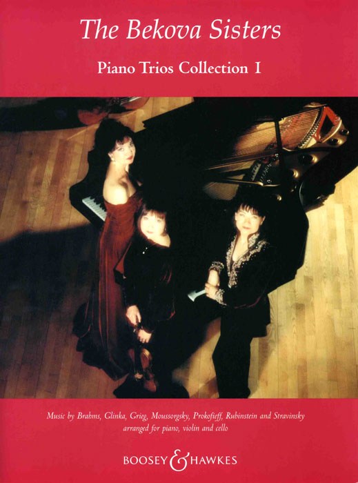 Bekova Sisters Collection Vol. 1: Piano Trio