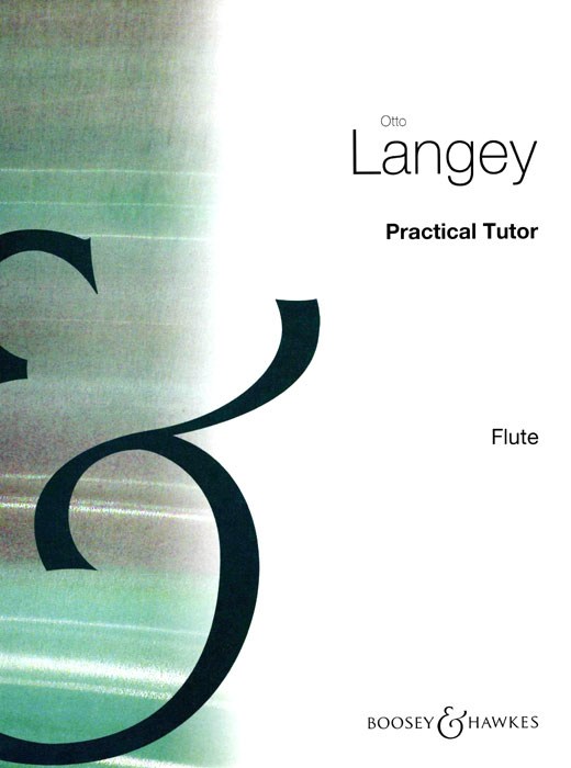 Practical Tutor for Flute: Flute: Instrumental Tutor