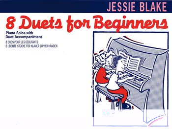 Jessie Blake: 8 Duets for Beginners: Piano Duet: Instrumental Album