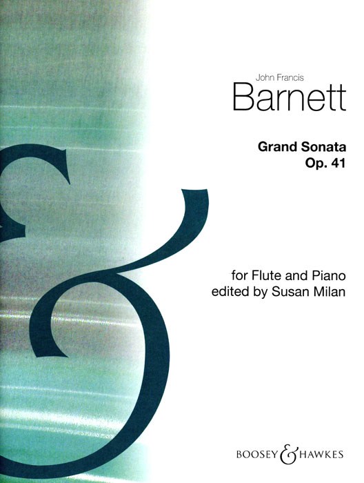 John Francis Barnett: Grand Sonata op. 41: Flute: Instrumental Work
