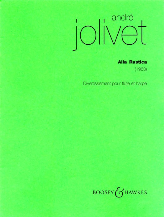 André Jolivet: Alla Rustica: Flute & Harp