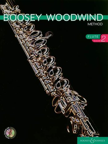 The Boosey Woodwind Method Flute Vol. 2: Flute: Instrumental Tutor