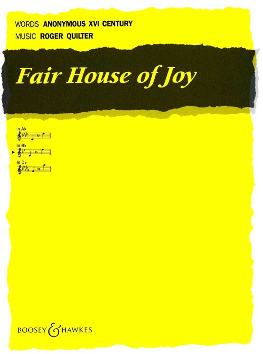 Roger Quilter: Fair House Of Joy In B Flat op. 12/7: Voice: Vocal Work
