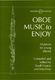 Oboe Music To Enjoy: Oboe: Instrumental Album