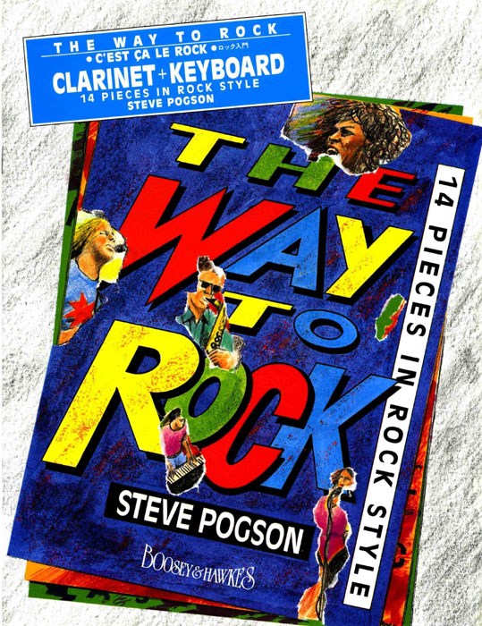 Steve Pogson: The Way to Rock: Clarinet: Instrumental Work