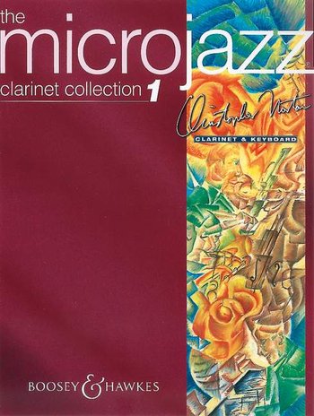 Christopher Norton: Microjazz Clarinet Collection 1: Clarinet: Instrumental