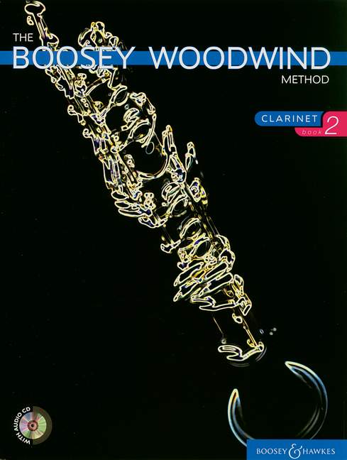The Boosey Clarinet Method Clarinet Vol. 2: Clarinet: Instrumental Tutor
