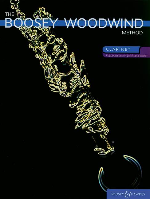 The Boosey Woodwind Method Clarinet Vol. 1+2: Clarinet: Instrumental Tutor