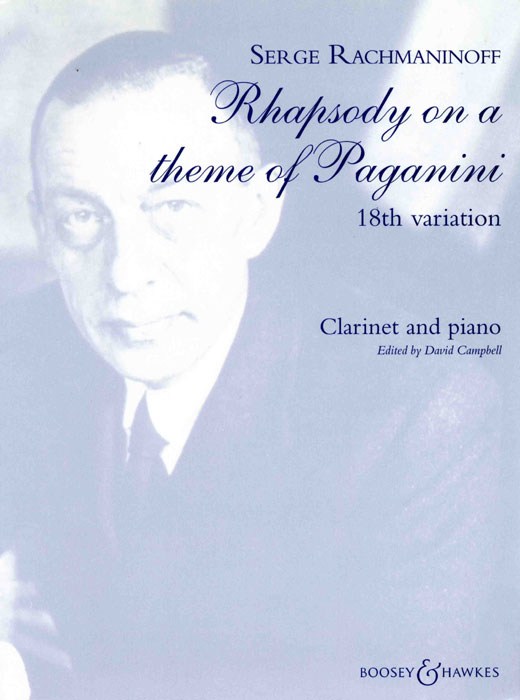 Sergei Rachmaninov: Rhapsody On A Theme Of Paganini - 18th Variation: Clarinet: