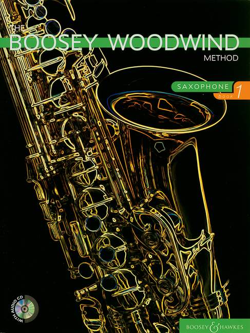 Chris Morgan: Boosey Woodwind Method 1: Alto Saxophone: Instrumental Tutor