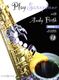 Andy Firth: Play Saxophone with Andy Firth Vol. 1: Alto Saxophone: Instrumental