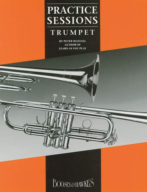 Practice Sessions: Trumpet: Instrumental Tutor