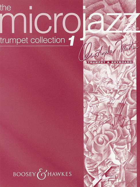 Christopher Norton: Microjazz Trumpet Collection Book 1: Trumpet: Instrumental
