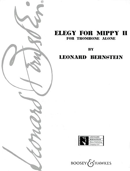Leonard Bernstein: Elegy For Mippy II: Trombone: Instrumental Work