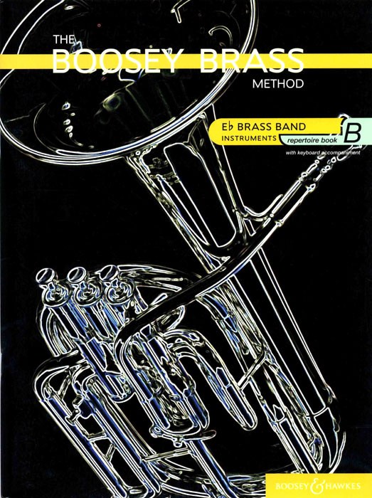 The Boosey Brass Method Vol. B: Brass Instrument