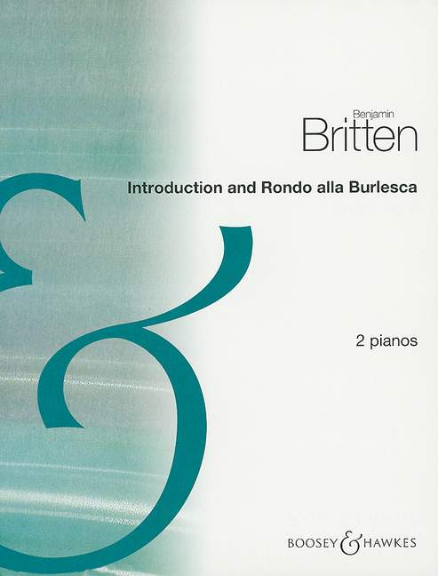 Benjamin Britten: Introduction and Rondo alla Burlesca op. 23/1: Piano Duet