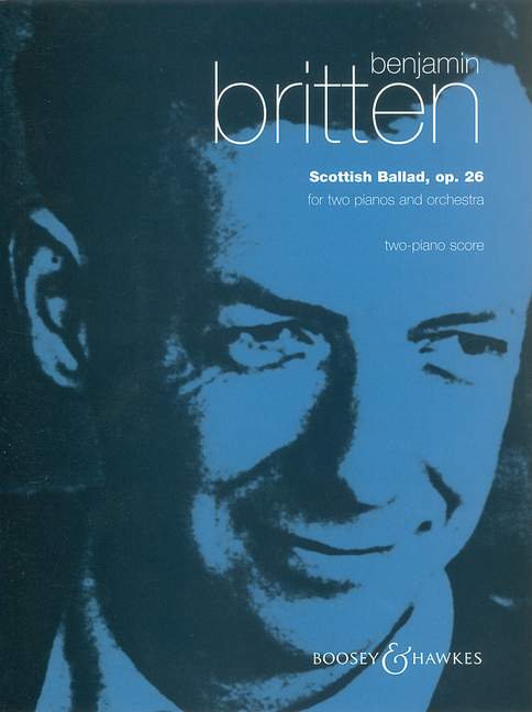 Benjamin Britten: Scottish Ballad Op. 26: Piano: Instrumental Work
