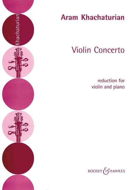 Aram Il'yich Khachaturian: Violin Concerto: Violin: Instrumental Work
