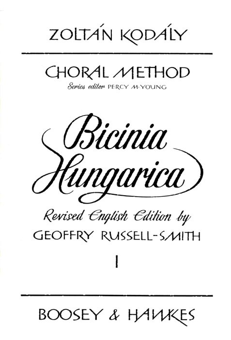 Zoltn Kodly: Bicinia Hungarica Volume 1: Children's Choir: Vocal Tutor