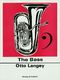 Otto Langey: Bass (The) Practical Tutor: Trombone or Tuba: Instrumental Tutor