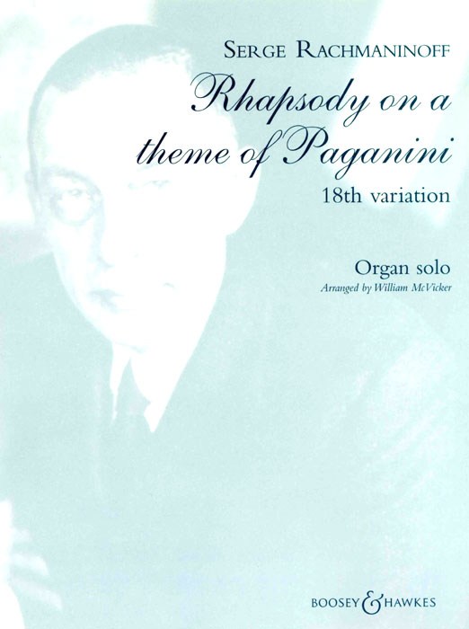 Sergei Rachmaninov: Rhapsody On Theme Paganini: Organ: Instrumental Work