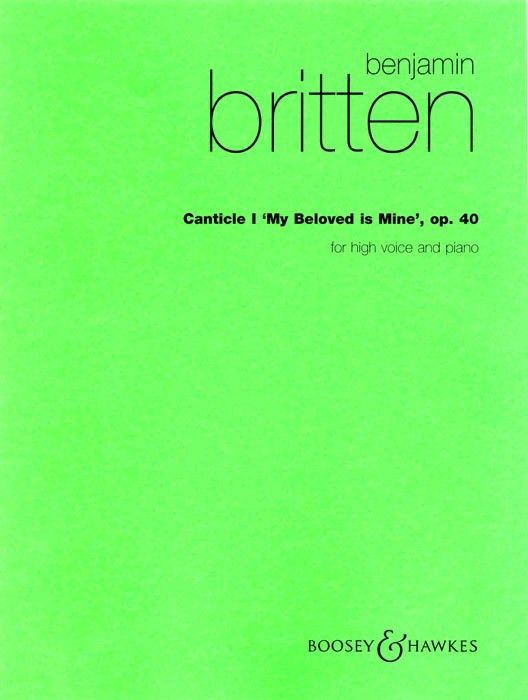 Benjamin Britten: Canticle No.1 'My Beloved Is Mine' Op.40: High Voice: Vocal