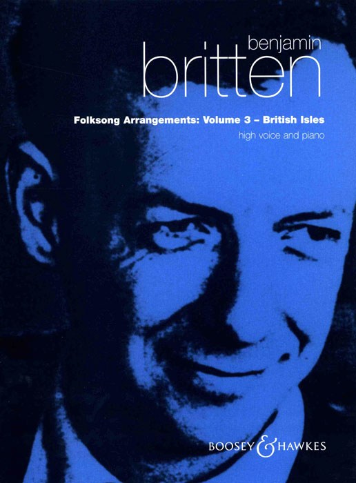 Benjamin Britten: Folksong Arrangements Volume 3: Voice: Vocal Album