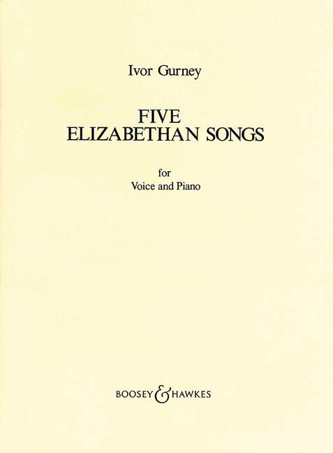 Ivor Gurney: 5 Elizabethan Songs: High Voice: Vocal Album
