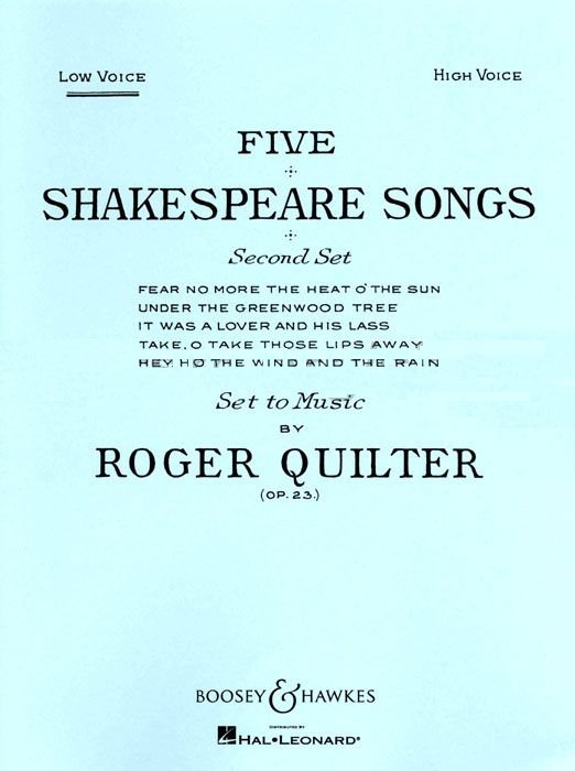 Roger Quilter: 5 Shakespeare Songs op. 23: Low Voice: Vocal Album