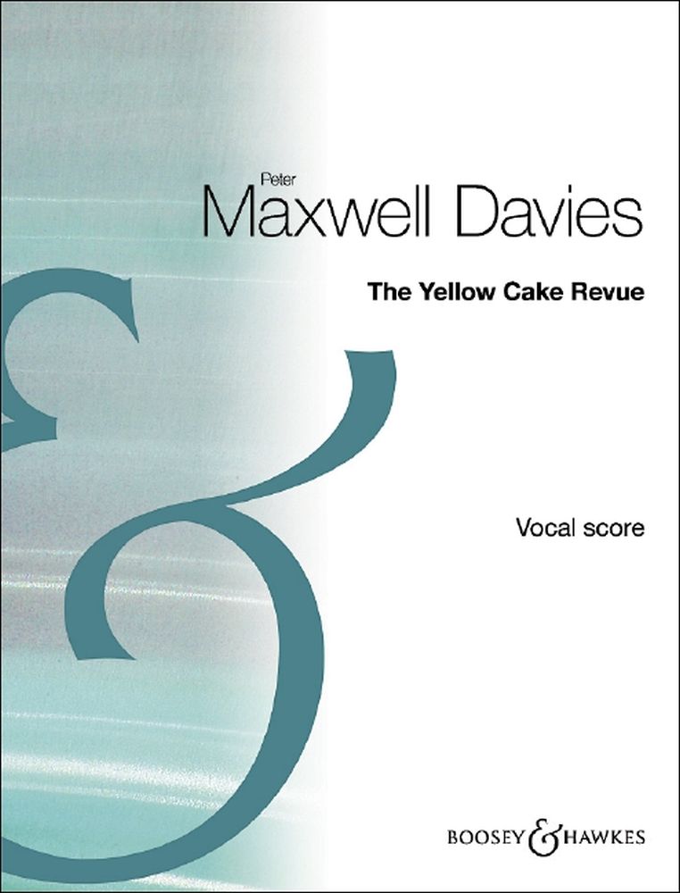 Peter Maxwell Davies: Yellow Cake Revue: Voice