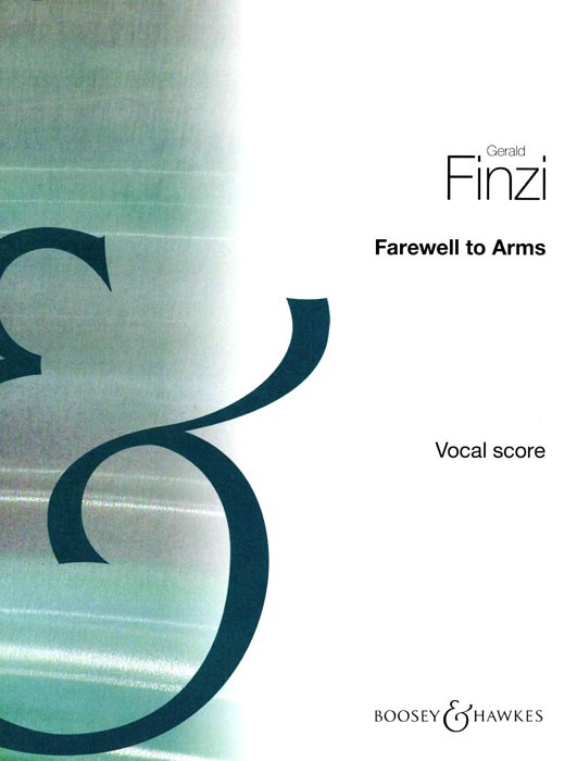 Gerald Finzi: Farewell To Arms op. 9: Tenor: Vocal Score