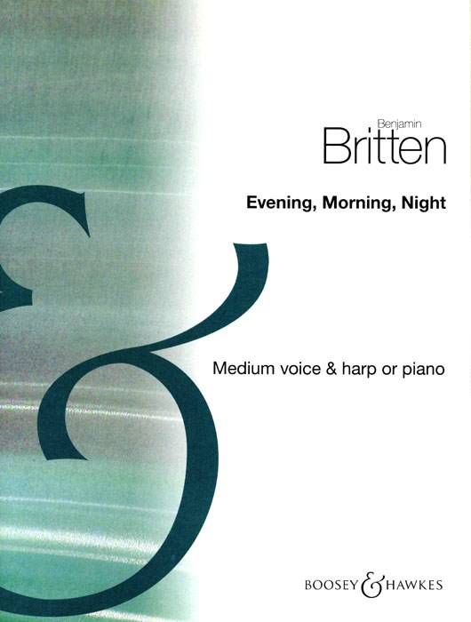 Benjamin Britten: Evening Morning Night: Tenor