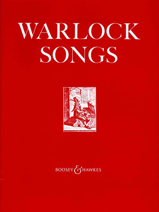 Peter Warlock: Songs: Medium Voice: Vocal Album