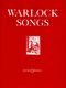 Peter Warlock: Songs: Medium Voice: Vocal Album