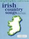 Irish Country Songs: Voice: Mixed Songbook