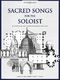 Sacred Songs For the Soloist: Medium Voice: Vocal Album