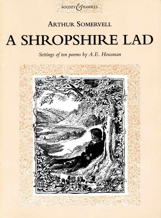 Arthur Somervell: A Shrophsire Lad: Voice: Vocal Work
