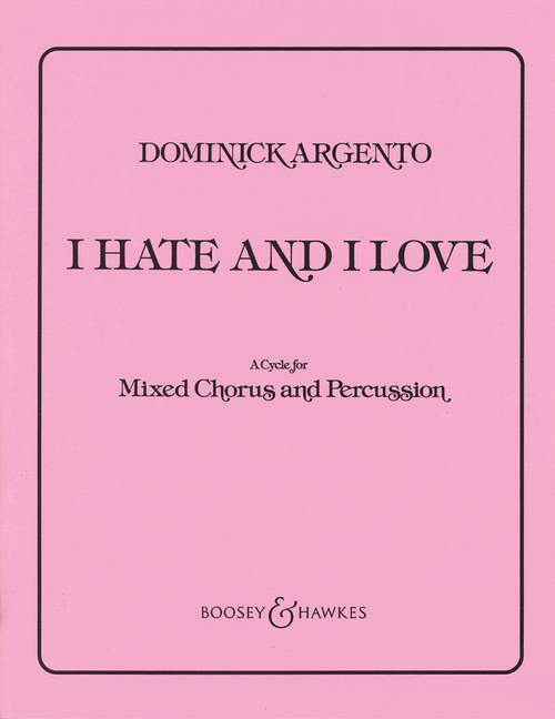 Dominick Argento: I Hate and I Love: SATB