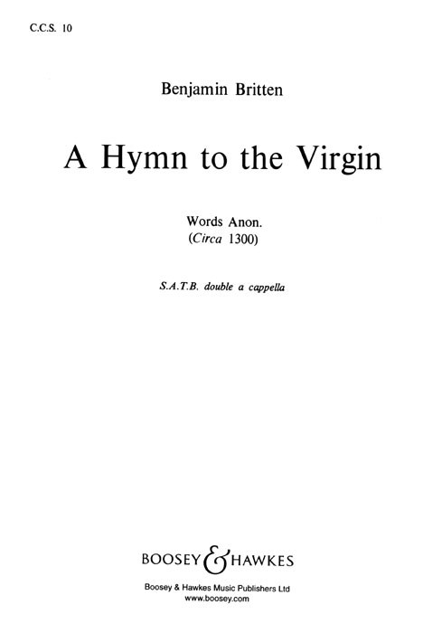 Benjamin Britten: A Hymn To The Virgin: Double Choir: Vocal Score