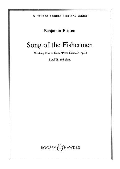 Benjamin Britten: Song Of The Fisherman: SATB: Vocal Score