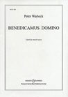 Peter Warlock: Benedicamus Domino: SATB: Vocal Score