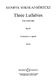 Henryk Mikolaj Grecki: Three Lullabies op. 49: SATB: Vocal Score