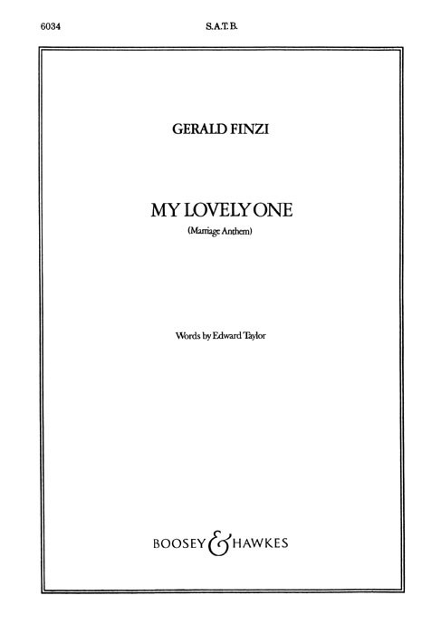 Gerald Finzi: My Lovely One op. 27/1: SATB