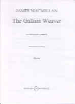 James MacMillan: The Gallant Weaver: Mixed Choir: Vocal Score