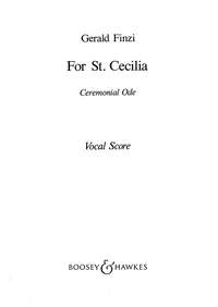 Gerald Finzi: For St Cecilia op. 30: Tenor & SATB: Vocal Score