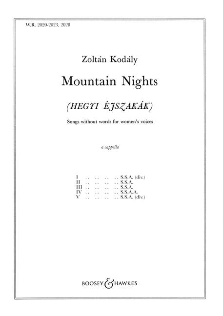Zoltn Kodly: Mountain Nights: SSAA: Vocal Score