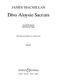 James MacMillan: Divo Aloysio Sacrum: SATB: Vocal Score